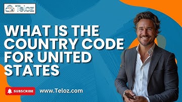 What is the Country Code for the United States? A Quick Guide by Teloz