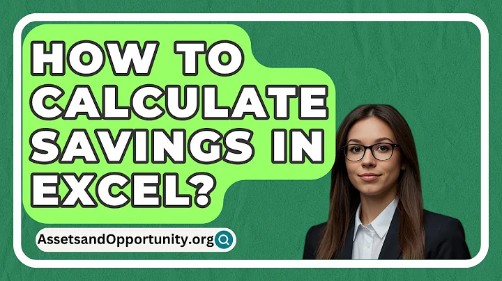 How To Calculate Savings In Excel? - AssetsandOpportunity.org