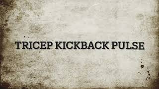 How to: Tricep kickback pulse