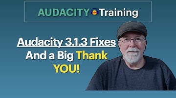Audacity Version 3.1.3  Clip Name Fix and 1,000 Subscribers!