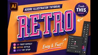How to Create 3D Retro Text Effect in Adobe Illustrator