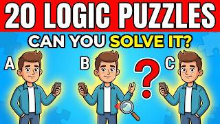 20 Logic Puzzles Only Sharp Minds Can Solve 🧠🧩