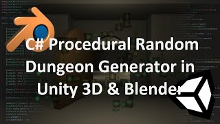C# Procedural Random Dungeon Generator in Unity 3D & Blender (Udemy Course Promo Video)