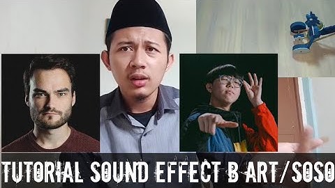 Belajar Beatbox Sound Effect B art / Soso Suara Scream Toktoktok