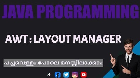 Layout Manager:Flow Layout |Border Layout |Grid Layout |Java Programming|Malayalam Tutorial