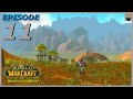Let's Play World of Warcraft - Shaman - Part 11 - Immersive Chill - Gameplay Walkthrough