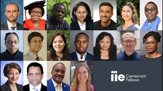 Iie Centennial Fellowship Inspiring The Brightest Minds To Solve The Worlds Most Critical Problems