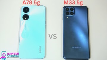 Oppo A78 5g vs Samsung Galaxy M33 5g SpeedTest and Camera Comparison