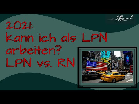 Video: Was ist der Unterschied zwischen einem LPN und einem RN?