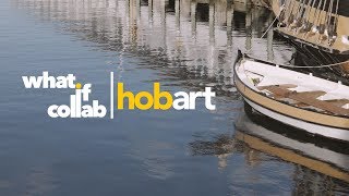 Hobart | What If Collab [Episode 5]