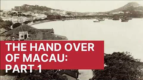 The Handover of Macau Part 1: 1500 to 1900 - DayDayNews