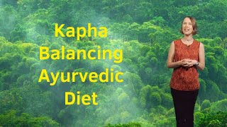The Kapha Balancing Ayurvedic Diet screenshot 2