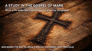 God Marks The Way To Jesus Through His Power  · Part 5 ·  May 31, 2026