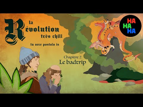 Révolution très chill - Épisode 2 | Chapitre 2 : Le Badtrip | Juste pour rire MONTRÉAL 2021 |