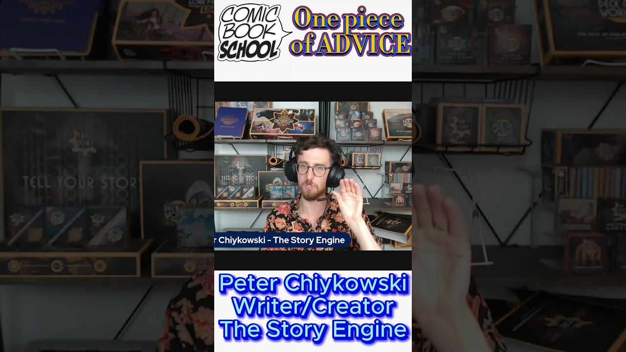 Peter Chiykowski One Piece of Advice for Creators - The Story Engine