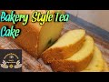 Bakery style tea cake made by hiras magical kitchen  magical recipe  soft tea cake