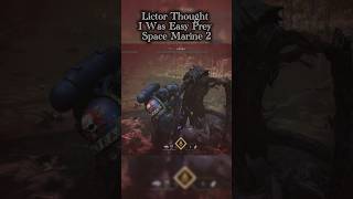 🩸 Lictor Thought I Was Easy Prey Space Marine 2#Warhammer40K #SpaceMarine2 #Warhammer40000 #Lictor