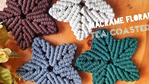 How do you make floral macrame tea coaster?