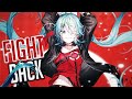 Nightcore Fight Back Lyrics