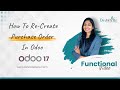How To Re-Create Purchase Order In Odoo