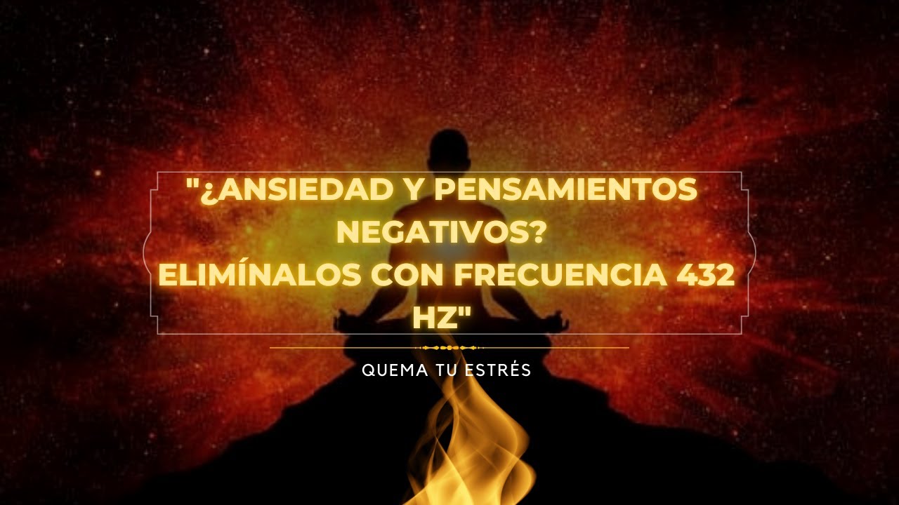 🎧🧠 Elimina Ansiedad, Bloqueos Mentales y Pensamientos Negativos con ...