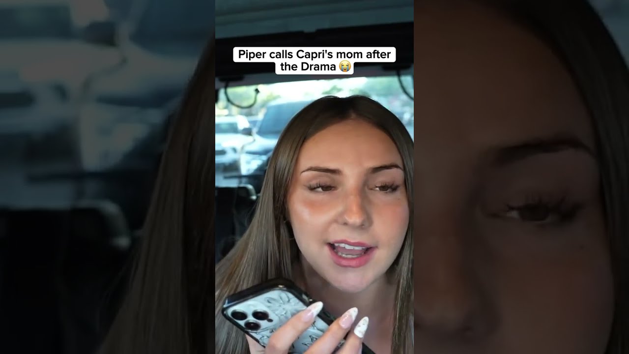 Piper Rockelle Calls Capri S Mom 