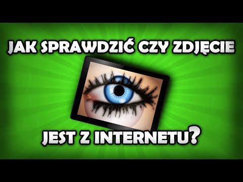 Wideo: Jak Znaleźć Osobę W Internecie Za Pomocą Fotografii