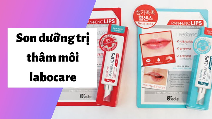 Son trị thâm môi labocare review