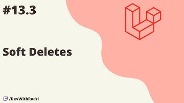Soft Deletes (Borrado lógico) | Backend con Laravel 10 desde 0!