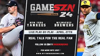 GameSZN LIVE: New York Yankees @ Milwaukee Brewers - Rodon vs. Ross - 04\/27
