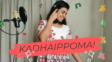Oh My Kadavule - Kadhaippoma Video | Ashok Selvan, Ritika Singh | Leon James