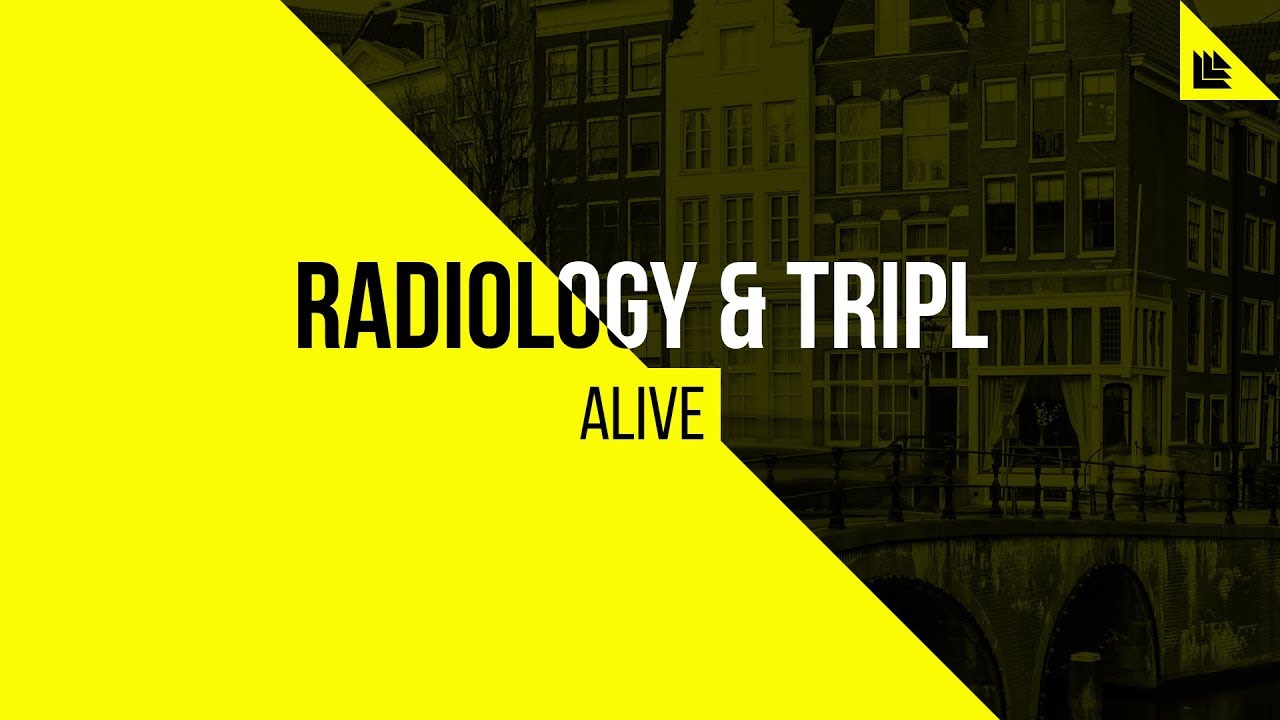 Radiology & TripL Alive YouTube