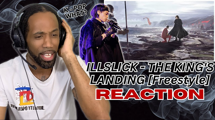 ILLSLICK - THE KING'S LANDING [Freestyle] | REACTION