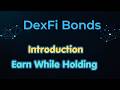 "Getting Paid to Hold ETH: How I Earn with DexFi Bonds"