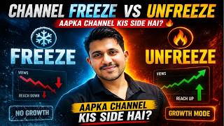 YouTube Channel Freeze vs Unfreeze 😱 | Aapka Channel Kis Side Hai? Full Reality 2026