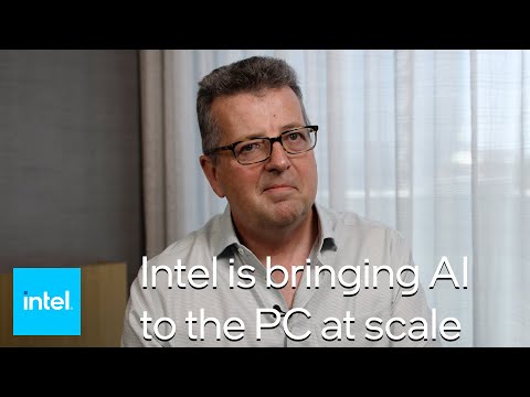 How Intel is Bringing AI to the PC at Scale | Intel Technology