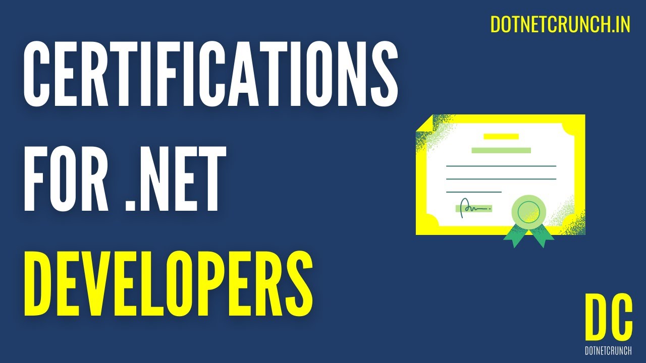 Certifications For .Net Developers | Dotnetcrunch 📢