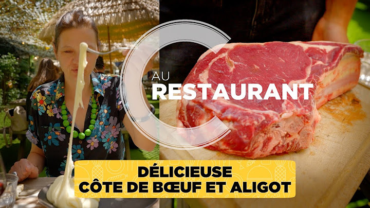 Délicieuse côte de bœuf et aligot