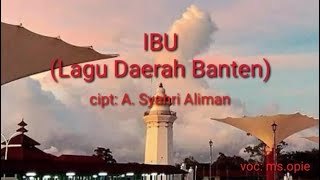 IBU - Lagu daerah Banten - Happy mother's day - selamat hari ibu 🥰