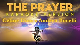 Céline Dion x Andrea Bocelli - The Prayer KARAOKE