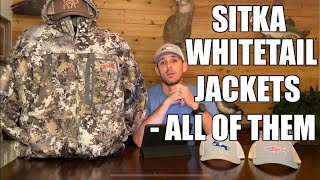 SITKA Whitetail Jackets  All of them