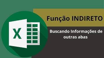 Função INDIRETO no Excel Buscando Informações de outras abas