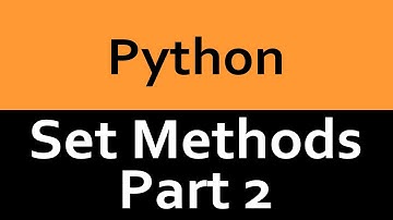 Python’s Set Methods Part 2