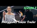 Philippines Vlog Season 2 | Teaser Trailer 04