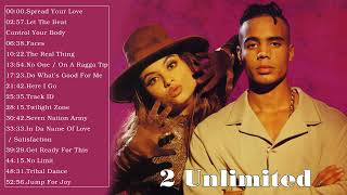 2 Unlimited - Full Concert - 2 Unlimited Best Best Songs - 2 Unlimited Gratest Hits