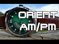 Orient CFN01002EH &quot;AM/PM&quot; Review, Measurements and Lume + Story time