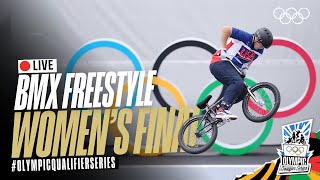 🔴 LIVE BMX Freestyle: Women&#39;s Finals! | #OlympicQualifierSeries