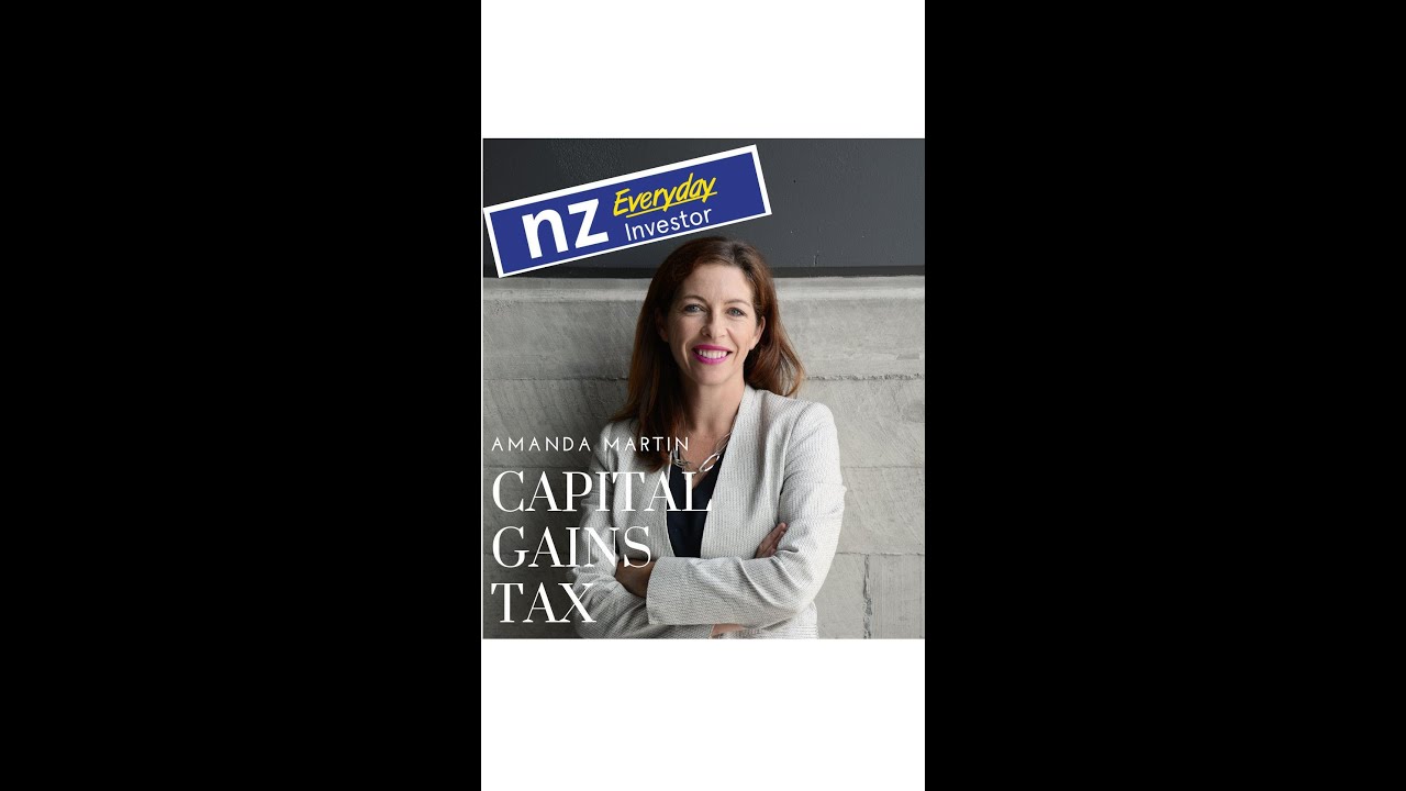 Capital Gains Tax in NZ - YouTube