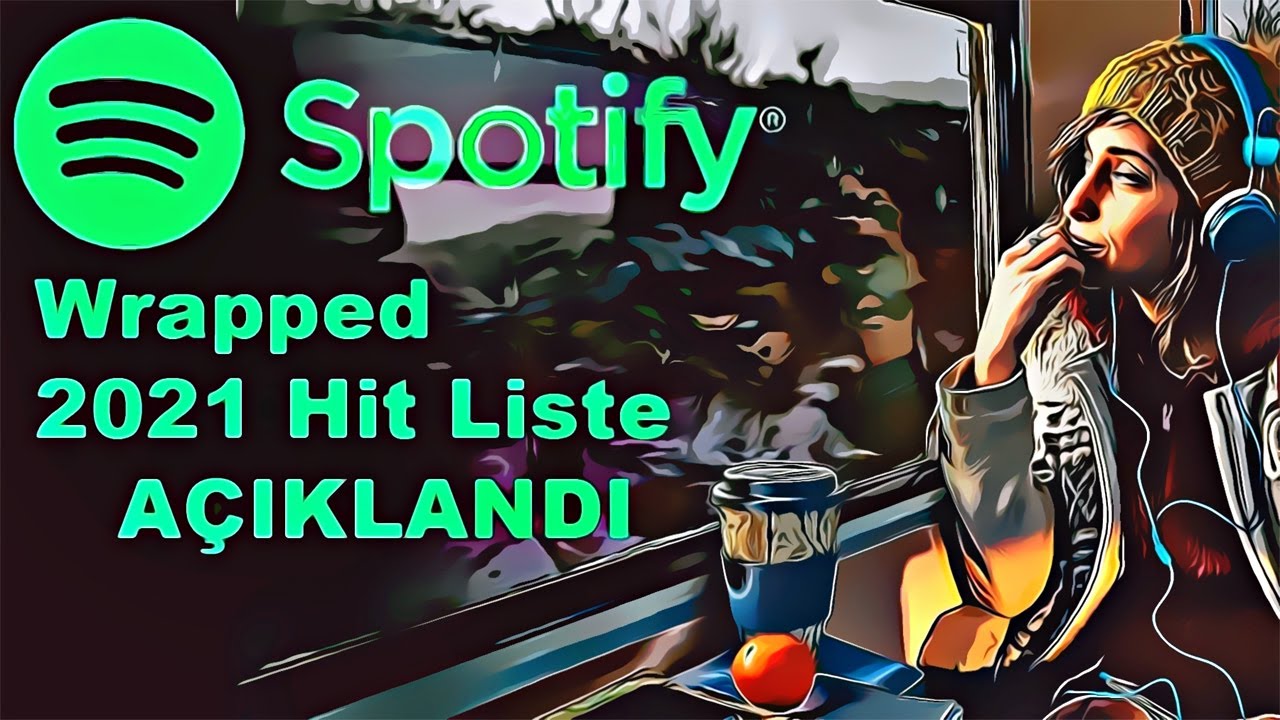 spotify wrapped nasil bakilir spotify en cok dinledigim sarkilar listesi spotify 2021 ozetin 2021 youtube