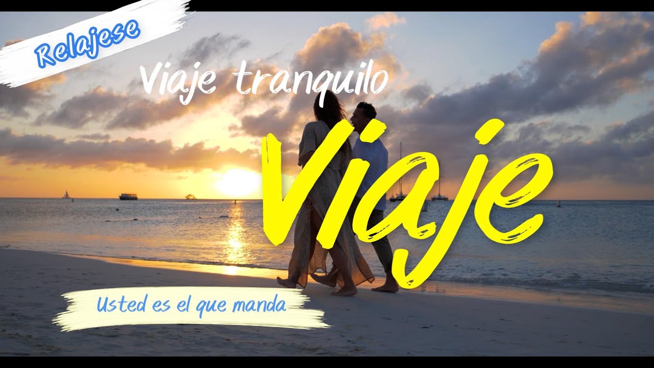 Práctica Personal | Filmora | Tu viaje tranquilo
